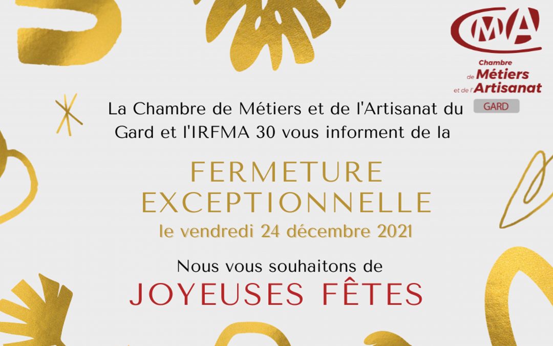 Réveillon de Noël: Fermeture exceptionnelle