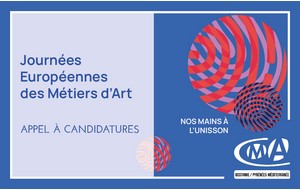 La seizième édition des Journées Européennes des Métiers d'Art 2022 (JEMA) se tiendra du 28 mars au 3 avril 2022, autour du thème « Nos mains à l’unisson ». Vous pouvez dès à présent candidater pour y participer.