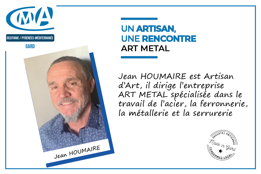 L’entreprise ART METAL est une entreprise spécialisée dans le travail de l’acier, la ferronnerie, la métallerie et la serrurerie dirigée par M. HOUMAIRE, qui est Artisan d’Art.