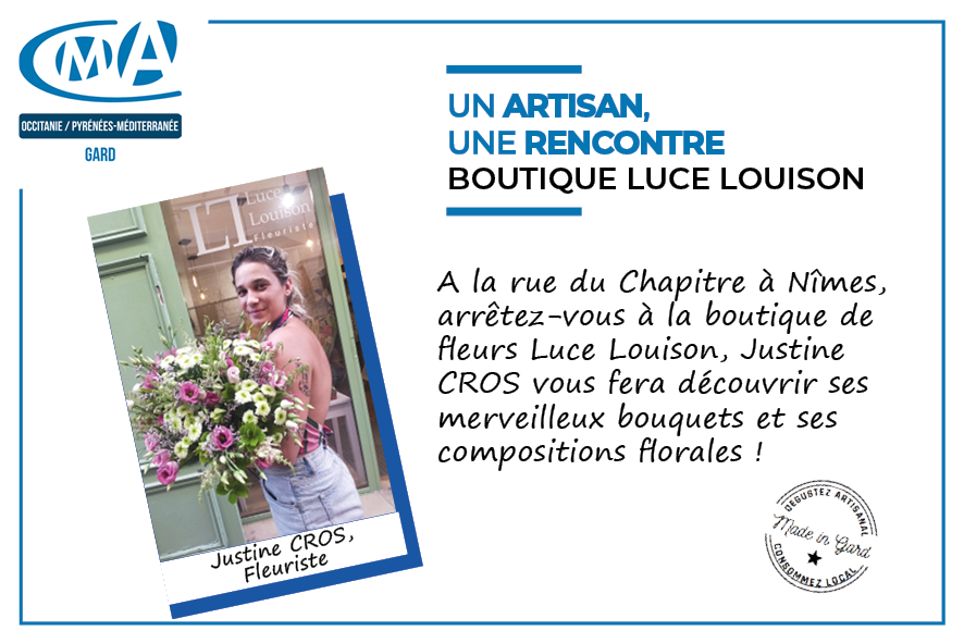 Un artisan, une rencontre :  Luce Louison fleuriste