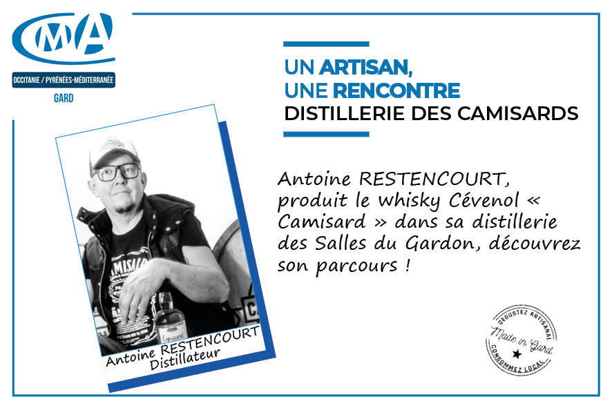 Un artisan, une rencontre : Distillerie des Camisards