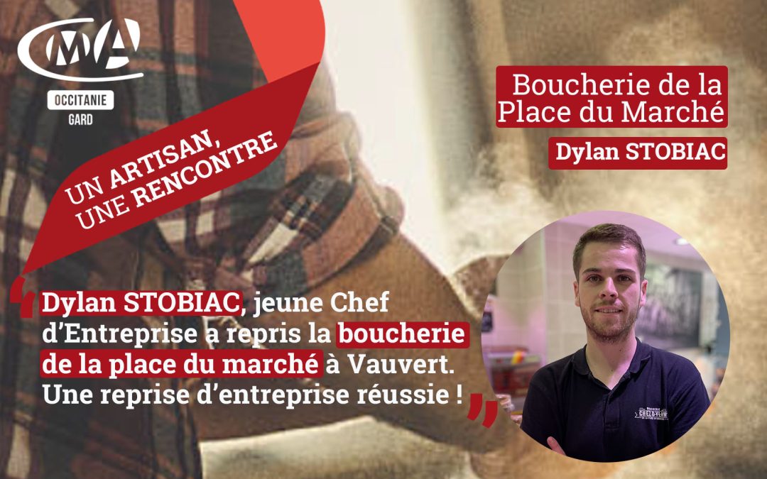 Un artisan, une rencontre :  Dylan STOBIAC