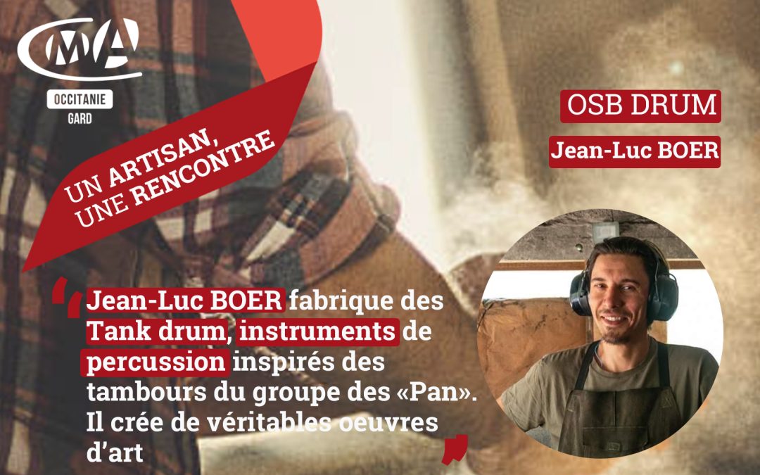 Un artisan, une rencontre : Jean-Luc BOER