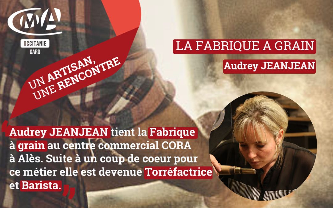 Un artisan une rencontre Audrey JEANJEAN