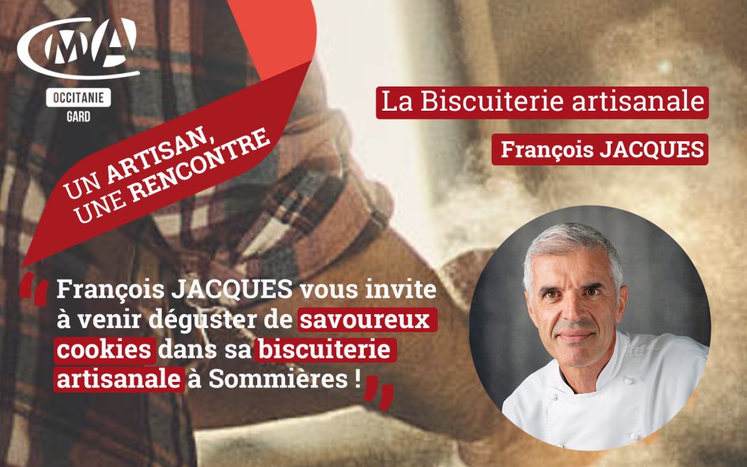 Un artisan une rencontre: François Jacques