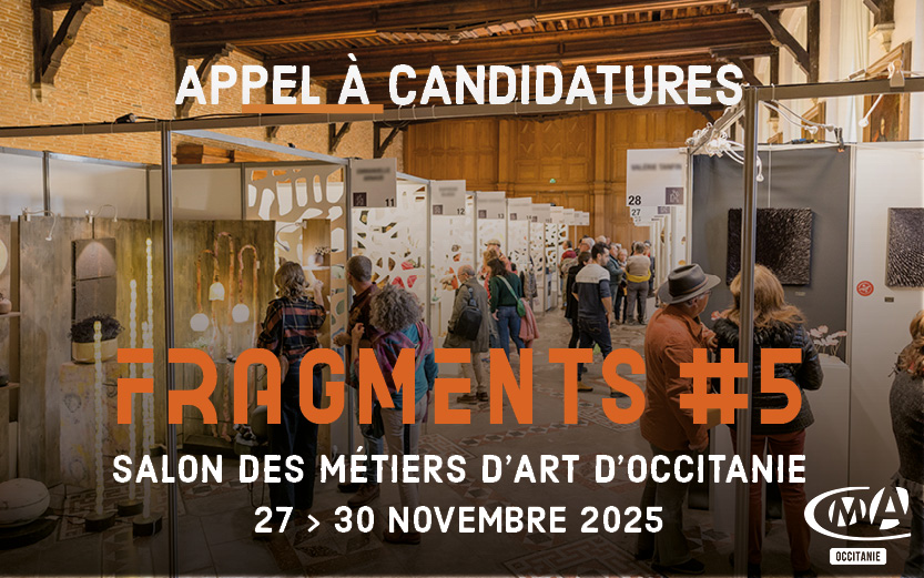 FRAGMENTS #5 : le Salon des métiers d’art d’Occitanie revient à Toulouse !