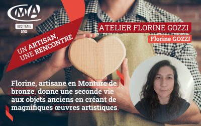 Un artisan une rencontre: Florine GOZZI