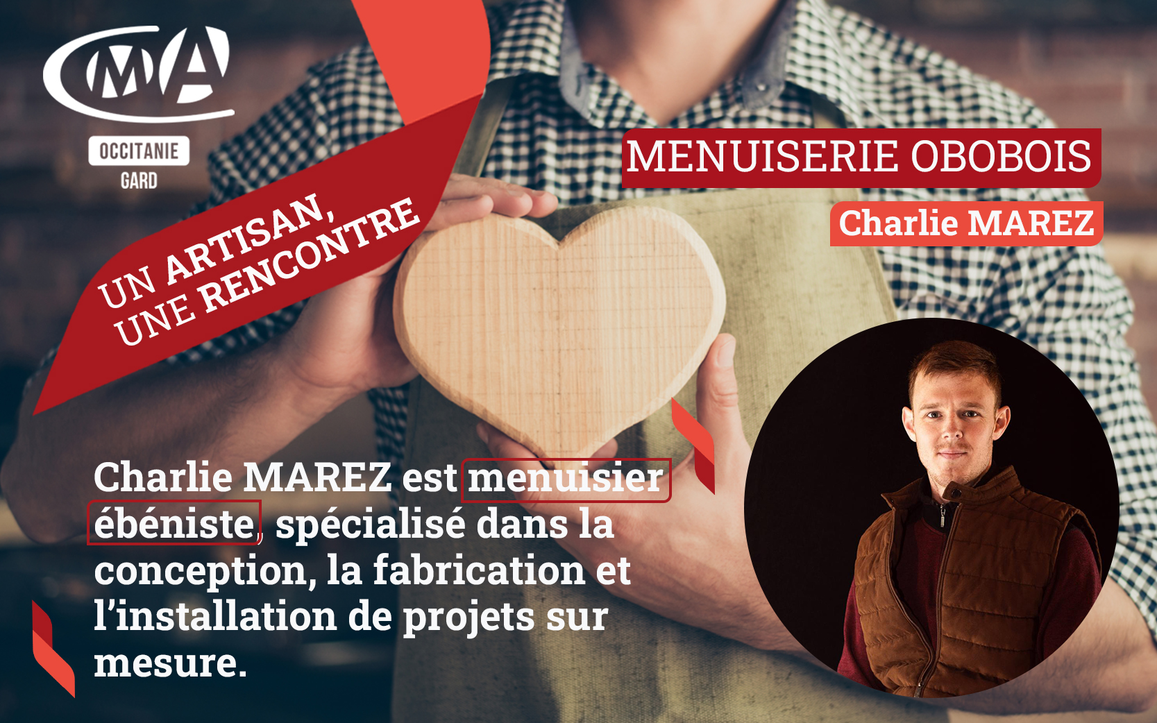 Un artisan une rencontre : Menuiserie OBOBOIS