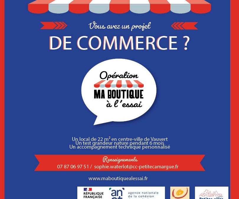 Ma Boutique à l’essai : une opportunité pour tester son projet de commerce à Vauvert