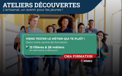Ateliers Découvertes Métiers CMA Formation Nîmes