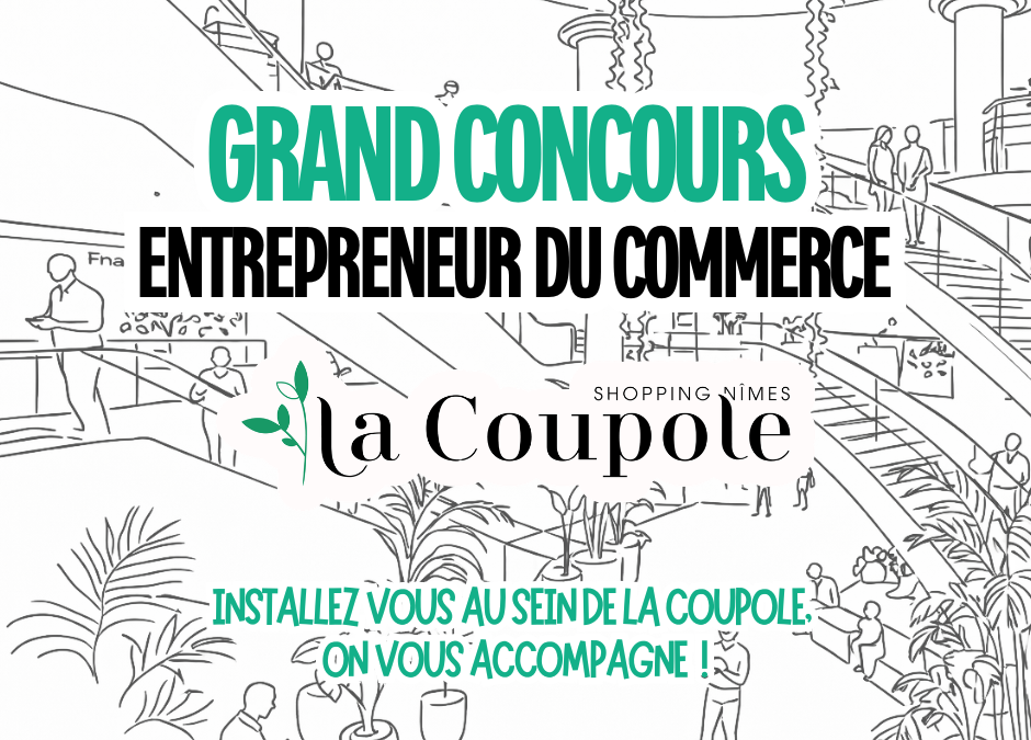 Grand Concours « Entrepreneur du Commerce »