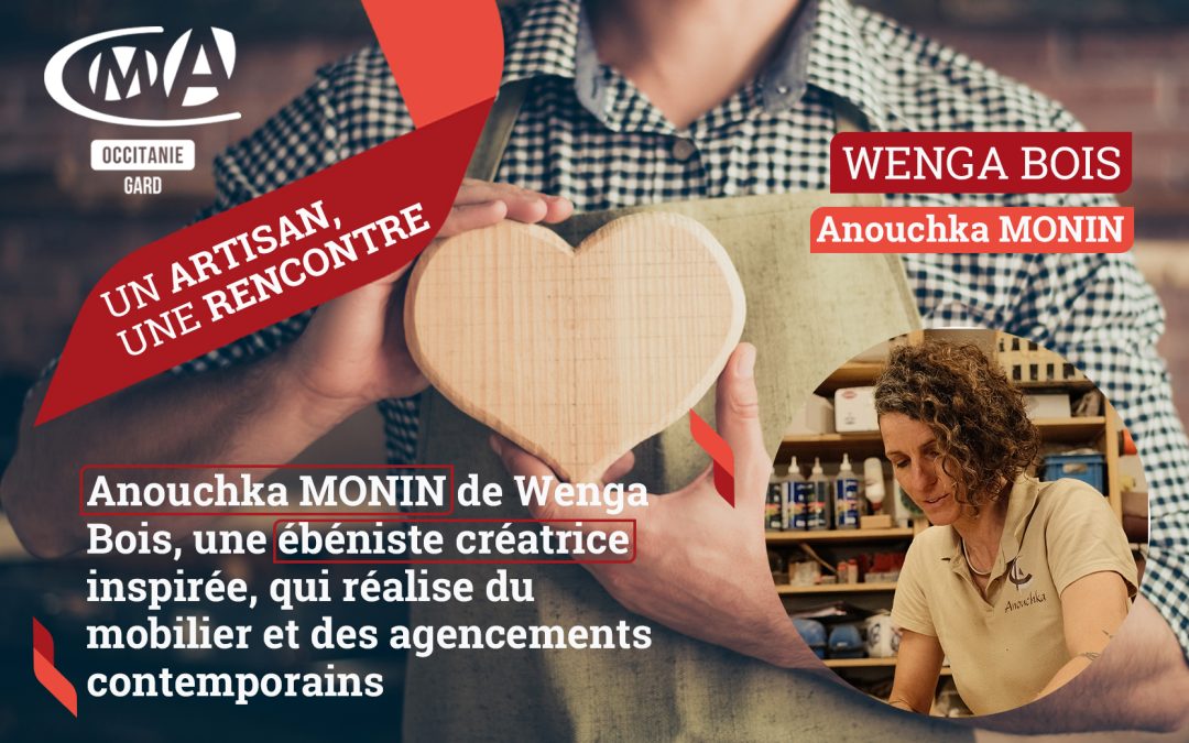 Un artisan une rencontre : WENGA BOIS 