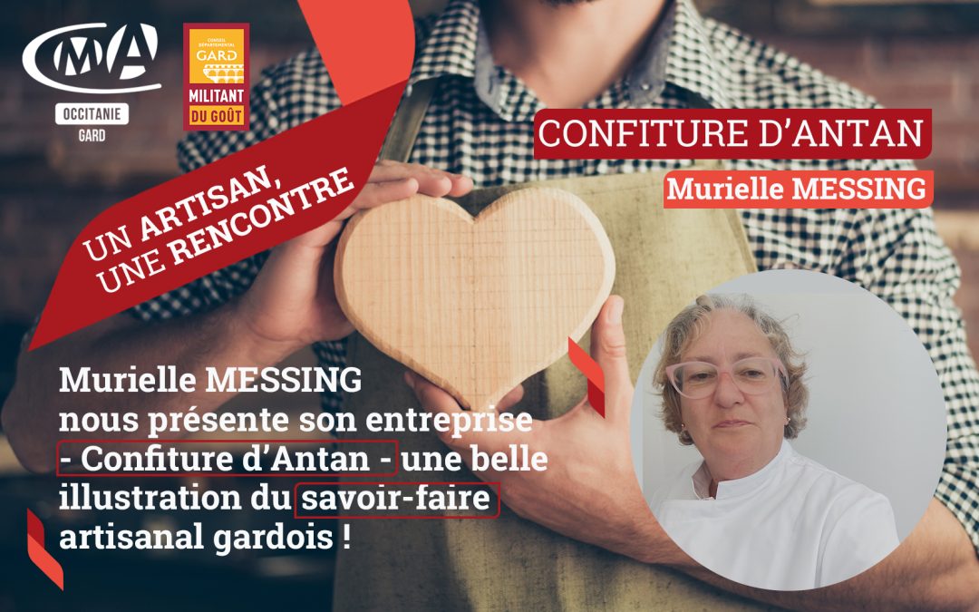 Un artisan une rencontre : confiture d&rsquo;antan